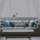 Instrumental Soft Jazz - Stylish Moods for Work from Home ()