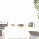 Jazz Ristorante Italiano - Jazz Quartet Soundtrack for Learning to Cook