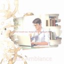 Jazz Ambiance - Wondrous Music for Feeling