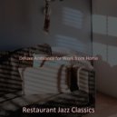 Restaurant Jazz Classics - Background for Learning to Cook ()