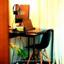 Calm Instrumental Coffee House - Sparkling Music for Work from Home