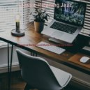 Classic Relaxing Jazz - Smart Music for Work from Home ()