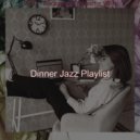 Dinner Jazz Playlist - High Class Work from Home ()
