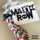 Malik Row - For Selling (Stickz, Stonez, & Bonez) ()