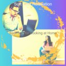Soft Jazz Relaxation - High-class Remote Work ()