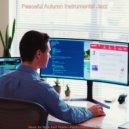 Peaceful Autumn Instrumental Jazz - Background for Learning to Cook ()