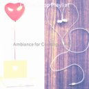 Coffee Shop Playlist - Tasteful Backdrops for Learning to Cook ()