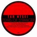 Zithane & Tar Ntsei & Deep Sen - Tears Of Stranger