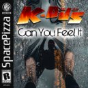 K-Deejays - Can You Feel It (Original Mix)