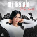 La Ross Maria - Mi Regalo Mas Bonito (Original Mix)