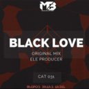 Ele Producer - Black Love (Original Mix)