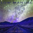 Low Manuel - We Are Lost (Original Mix)