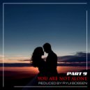 Ryui Bossen - You Are Not Alone [Part 9] (Reduced by Ryui Bossen) (2020)