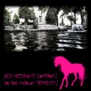 Alex Greenhouse feat. Cameron J. - Do You Know?
