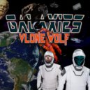 Vlone Wolf - Galaxies (Original Mix)