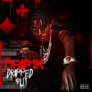 Drip1K - Dripped Out