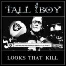TALL BOY & Rubyana Fernandez - Looks That Kill (feat. Rubyana Fernandez) (Original Mix)