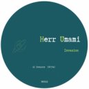 Herr Umami - Invasion