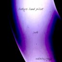 Lotus Land Pilot - Kaos Mode (Original Mix)