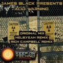 James Black Presents - Acid Warning