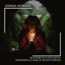 Joshua Moreno - Flames of Decisive Tension (Radio Edit)