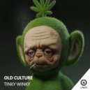 Old Culture - Tinky Winky