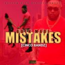 Cinco Bandz - Both Made Mistakes (Original Mix)