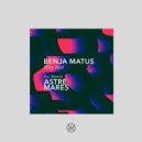 Benja Matus - Why Not (Astre Underground Remix)