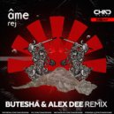 Ame - Rej (Butesha & Alex Dee Radio Edit)