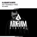 DJ Xquizit & OSITO - Set Yourself Free (Original Mix)