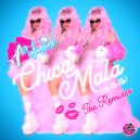 Melleefresh - Chica Mala (La La La)