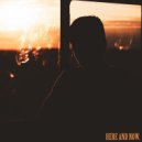 OG КАРТЬЕ - Here and now (Original Mix)