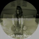 Lofi Jazz Hop - Chill-hop Soundtrack for Working from Home