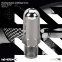 Charles Dunbar & Ritual Circle - Sparks of Holiness (Alternative Mix)