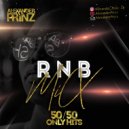 Alexander Prinz - R&B 50/50 (Mix 2020)