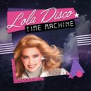 Lola Disco ☀ - Tonight!
