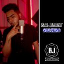 Sir.Brray - Soltero (Original Mix)