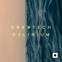 Drewtech - Destroy (Original Mix)