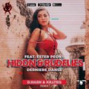 HIDDN & RudeLies feat. Ester Peony - Derniere Danse (D.Hash & KiLLTEQ Radio Remix)
