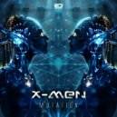 X-MEN - Try Again (Sort Edit Mix)
