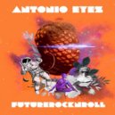 Antonio Eyez - Misfits Rule The World (Original Mix)