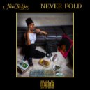 Nicc LaRue - Never Fold