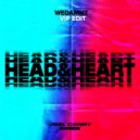 Joel Corry feat. MNEK - Head & Heart (WeDamnz VIP Edit)