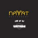 DJ Watashi - Live @ Navvat Restaurant Tashkent
