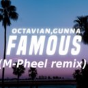 Octavian feat. Gunna & Saint Jhn - Famous