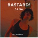 Bastard! - Fk that