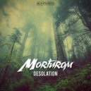 Morturom - Desolation (Extended Mix)
