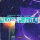SESSION & YMJ & lizikbaby - VLONE Habits (feat. YMJ & lizikbaby) ()