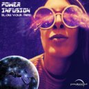 Power Infusion - Morning Wave