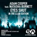Adam Cooper Feat. Natasha Burnett - Eyes Shut (Milosh K Instrumental Mix)